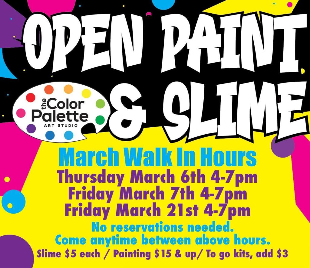 Open Paint & Slime - March 2025